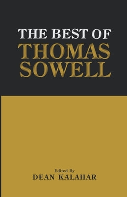 The Best of Thomas Sowell Createspace Independent Publishing Platform