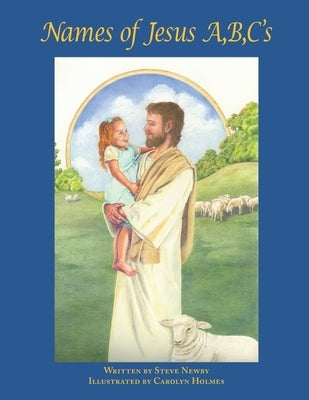 Names of Jesus A, B, C's Paperback Xulon Press