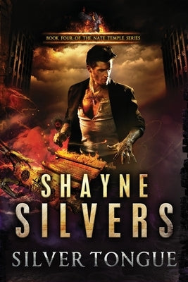 Silver Tongue: A Novel in The Nate Temple Supernatural Thriller Series Paperback Argento Publishing