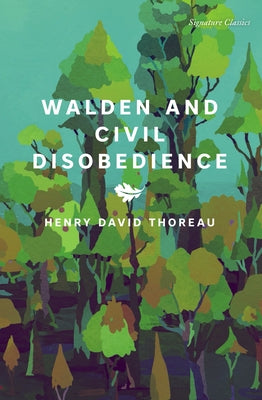 Walden and Civil Disobedience Paperback Union Square & Co.