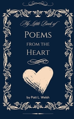 My Little Book of Poems from the Heart Paperback Ellerslie Books