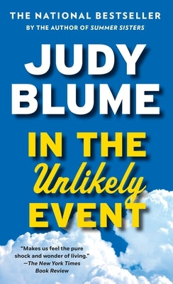 In the Unlikely Event by Blume, Judy