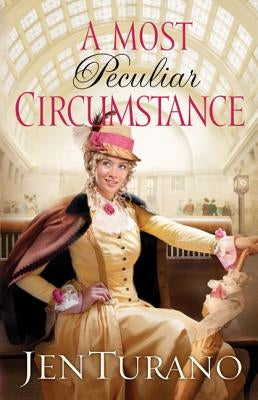 Most Peculiar Circumstance Paperback Bethany House Publishers
