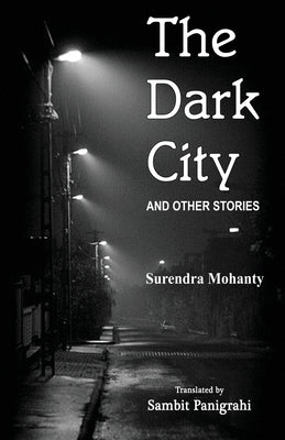 The Dark City and Other Stories Paperback Black Eagle Books
