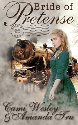 Bride of Pretense: Historical Western Christian Romance Paperback Walker Hammond Publishers