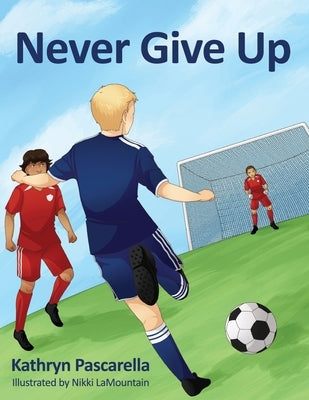 Never Give Up Paperback Gatekeeper Press