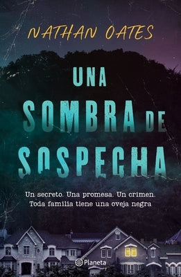 Una Sombra de Sospecha / A Flaw in the Design by Oates, Nathan