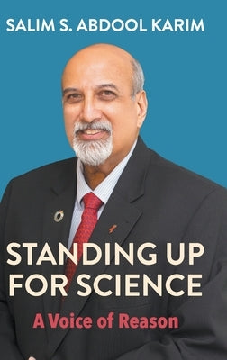 Standing Up for Science by Karim, Salim S. Abdool