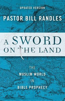 A Sword on the Land Paperback World Ahead Press