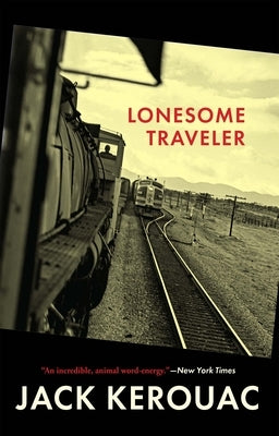 Paperback of "Lonesome Traveler" by Grove Press featuring the book's cover with title and author details.