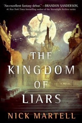 The Kingdom of Liars: A Novelvolume 1 Gallery / Saga Press