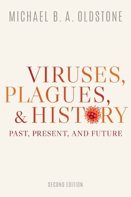 Paperback book titled "Viruses, Plagues, and History" by Oxford University Press, USA, featuring a cover with historical illustrations.