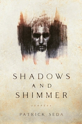 Shadows and Shimmer: stories Paperback Titan Shore Press