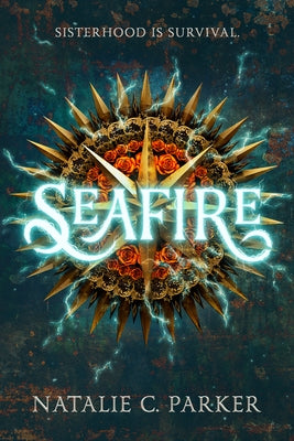 Seafire by Parker, Natalie C.