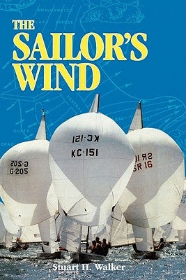 The Sailor's Wind Paperback W. W. Norton & Company