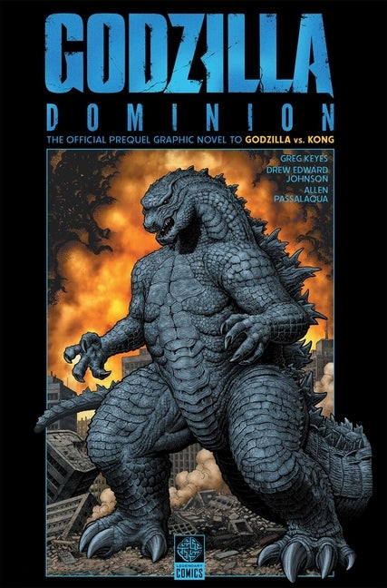 Gvk Godzilla Dominion by Keyes, Greg