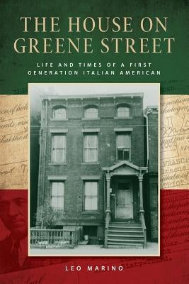 The House on Greene Street by Marino, Leo