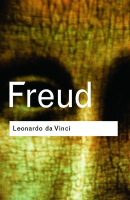 Leonardo Da Vinci by Freud, Sigmund