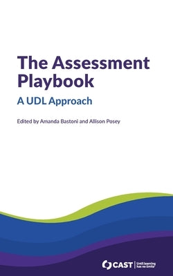 The Assessment Playbook: A UDL Approach Paperback Cast, Inc.