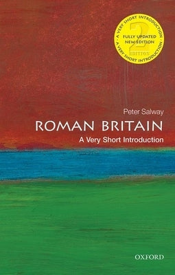 Roman Britain: A Very Short Introduction Paperback Oxford University Press, USA