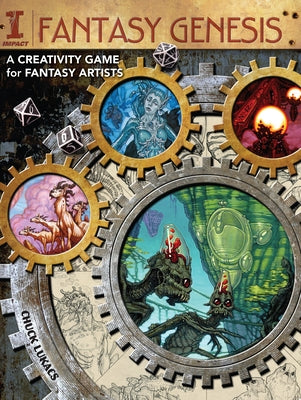 Fantasy Genesis: A Creativity Game for Fantasy Artists by Lukacs, Chuck