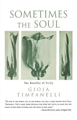 Sometimes the Soul: Two Novellas of Sicily Paperback W. W. Norton & Company