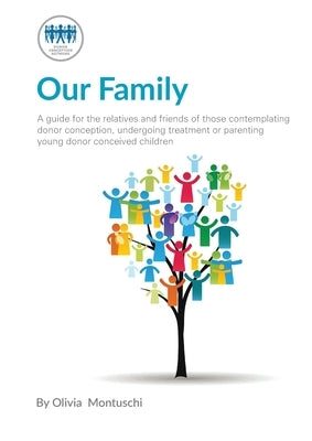 Our Family Paperback Donor Conception Network