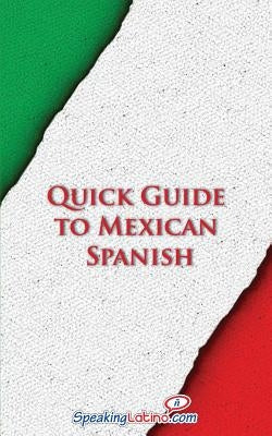 Quick Guide to Mexican Spanish by Babel, Language