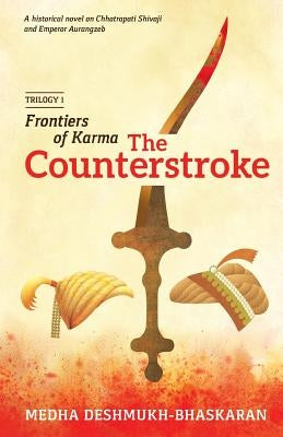 Frontiers of Karma: The Counterstroke Paperback Alchemy Publishers