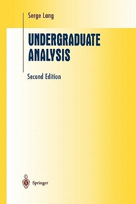 Undergraduate Analysis by Lang, Serge