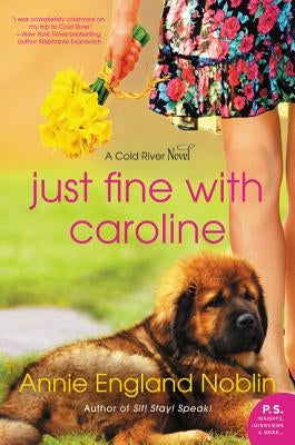 Just Fine with Caroline Paperback William Morrow & Company