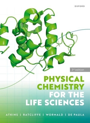 Paperback of Physical Chemistry for the Life Sciences by Oxford University Press, USA, showing a close-up of the book cover.