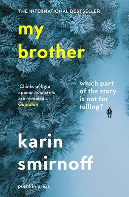 My Brother Paperback Pushkin Press