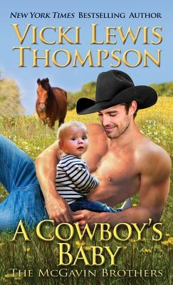 A Cowboy's Baby by Thompson, Vicki Lewis