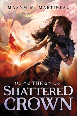 The Shattered Crown Paperback Sourcebooks Fire