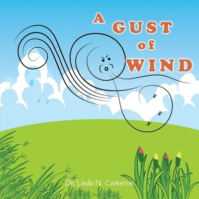 A Gust of Wind by Cameron, Linda N.