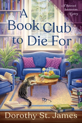 A Book Club to Die for by St James, Dorothy