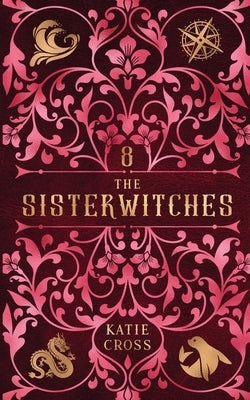 The Sisterwitches: Book 8 Paperback Kcw