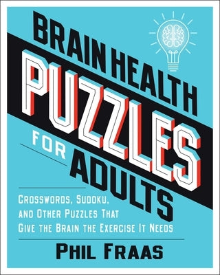 Paperback brain health puzzles for adults including crosswords and Sudoku to exercise the brain, published by Andrews McMeel Publishing.