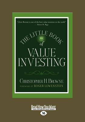 The Little Book of Value Investing (Large Print 16pt) by Roger Lowenstein, Christopher H. Browne