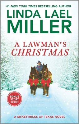 A Lawman's Christmas: A Holiday Romance Novel by Miller, Linda Lael