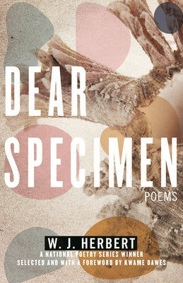 Dear Specimen: Poems Paperback Beacon Press