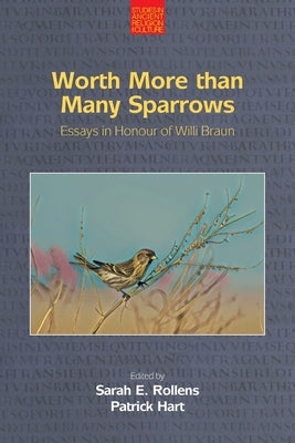 Worth More Than Many Sparrows: Essays in Honour of Willi Braun Paperback Equinox Publishing