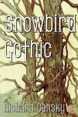 Snowbird Gothic by Case, Richard