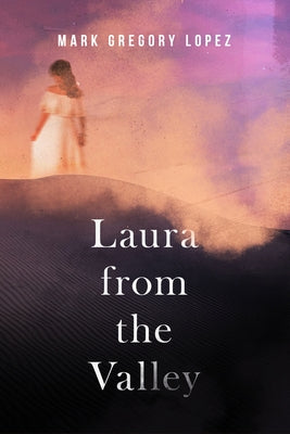 Laura from the Valley Paperback Running Wild Press