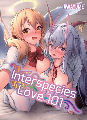 Interspecies Love 101 by Awayume