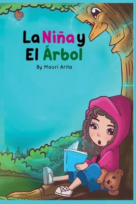 La Niña y El Arbol by Arita, Mauri