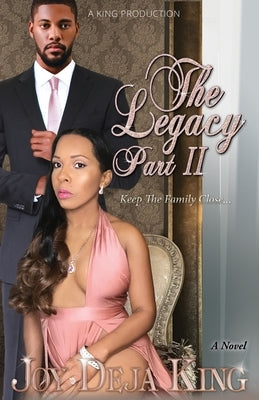 The Legacy Part 2 Paperback King Productions