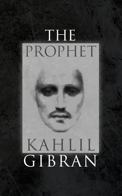 The Prophet: With Original 1923 Illustrations by the Author Paperback Suzeteo Enterprises