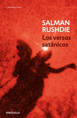 Los Versos Satánicos / The Satanic Verses by Rushdie, Salman